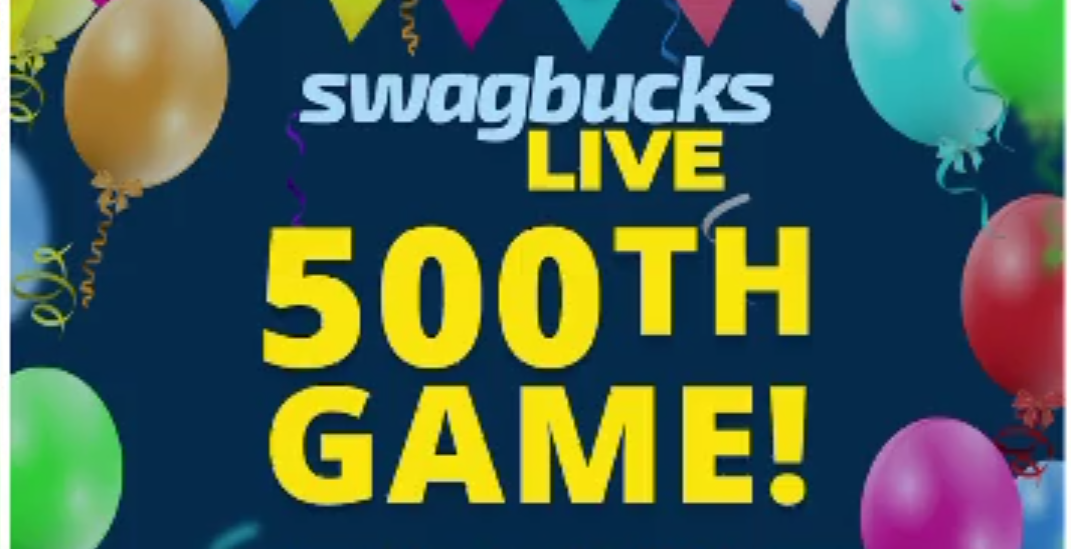 Play Swagbucks LIVE’s 500th Game