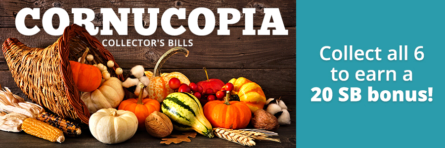 [Expired] Cornucopia Collector’s Bills