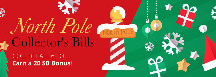 [Expired] North Pole Collector’s Bills