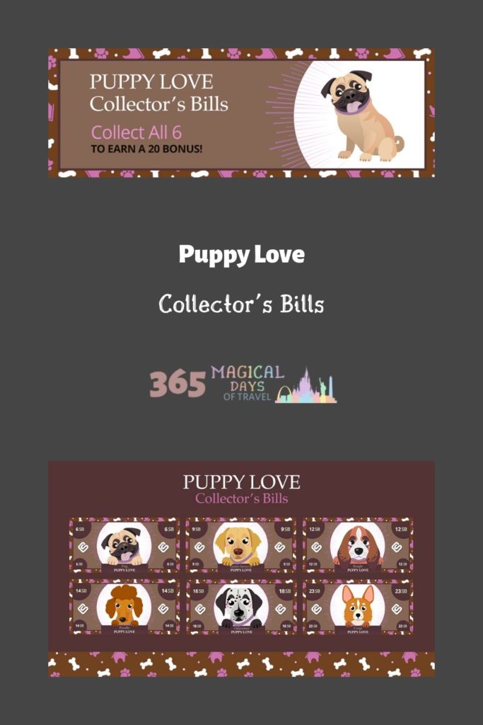 Puppy Love Collector's Bills from 365 Magical Days of Travel